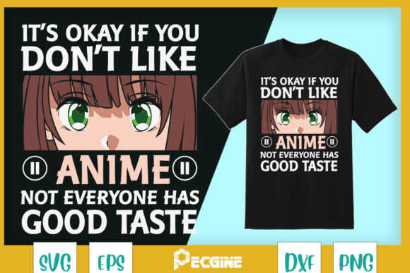 It’s Ok If You Don’t Like Anime