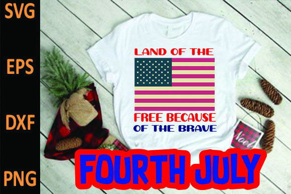 Land of the Free Because of the Brave